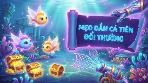 meo-ban-ca-tien-doi-thuong